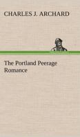 The Portland Peerage Romance 1449594700 Book Cover