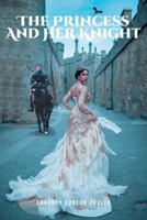 The Princess and Her Knight B0FNPPD3W2 Book Cover