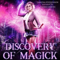 Discovery of Magick 1665107987 Book Cover