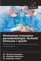 Minimalnie inwazyjna periodontologia: techniki kliniczne i wyniki (Polish Edition) 6202433116 Book Cover