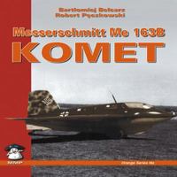 Messerschmit Me 163 Komet - Orange Series No. 8111 8389450518 Book Cover