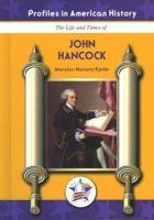 John Hancock (Profiles in American History) (Profiles in American History) 1584154438 Book Cover