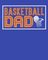 Basketball Dad 1095064703 Book Cover