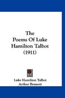 The Poems Of Luke Hamilton Talbot 1010974777 Book Cover