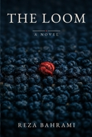 The Loom: A Novel B0HBMKFXCB Book Cover