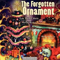 The Forgotten Ornament 1937592049 Book Cover