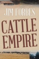 Cattle Empire 1098038460 Book Cover