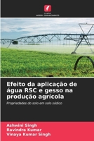 Efeito da aplicação de água RSC e gesso na produção agrícola (Portuguese Edition) 6630185005 Book Cover