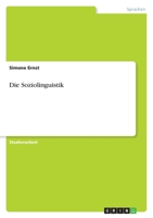 Die Soziolinguistik 3638757455 Book Cover