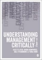 Understanding Management Critically: A Student Text 0857020811 Book Cover