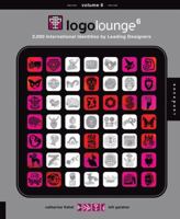 LogoLounge 6: 2,000 International Identities by Leading Designers 159253824X Book Cover