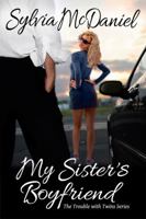 My Sisters Boyfriend 1537215329 Book Cover