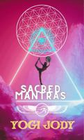 Sacred Mantras (The Handbook of) B0CXNXY717 Book Cover