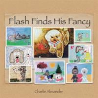 Flash Finds His Fancy 1524589853 Book Cover
