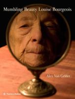 Mumbling Beauty Louise Bourgeois 0500093911 Book Cover