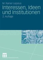 Interessen, Ideen und Institutionen 353116581X Book Cover