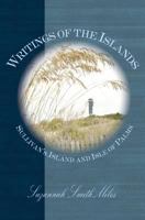 Writings of the Islands: : Sullivan's Island and Isle of Palms 154021740X Book Cover