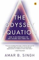 The Odyssey Equation How To Be Prepared For Any Fututre That Finds You B0G625GNBN Book Cover