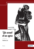 Un avant et un après (French Edition) B0D2ZJ3HR8 Book Cover