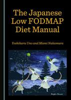 The Japanese Low Fodmap Diet Manual 1527526712 Book Cover