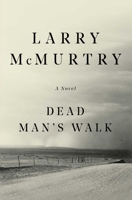Dead Man's Walk 0671001167 Book Cover