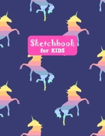 Sketchbook for Kids: Adorable Unicorn Large Sketch Book for Sketching, Drawing, Creative Doodling Notepad and Activity Book - Birthday and Christmas Gift Ideas for Kids, Boys, Girls, Teens and Women - 1655654365 Book Cover