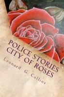 Police Stories City of Roses 1463735073 Book Cover