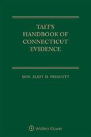 Tait's Handbook of Connecticut Evidence 0735565392 Book Cover