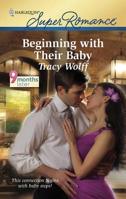 Beginning with Their Baby 0373716494 Book Cover