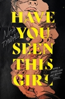 Have You Seen This Girl 0063305887 Book Cover