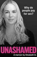 Unashamed 1915635799 Book Cover