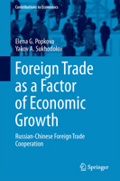 Foreign Trade as a Factor of Economic Growth: Russian-Chinese Foreign Trade Cooperation 3319459848 Book Cover