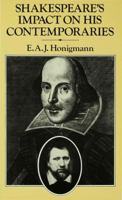 Shakespeare's Impact on His Contemporaries 0389201081 Book Cover