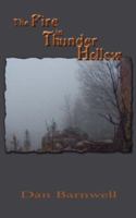 The Fire in Thunder Hollow 1425967418 Book Cover