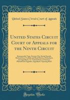 United States Circuit Court of Appeals for the Ninth Circuit: Kamanosuke Yuge, Setsuzo Ota, Kazuji Sonoda, Richard Iwao Yoshida and Roul Mateus, ... and Appellee; Appellants' Opening Brief 1391161696 Book Cover