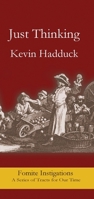 Just Thinking 1967022976 Book Cover