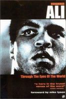 Muhammad Ali: Through the Eyes of the World 1602390282 Book Cover
