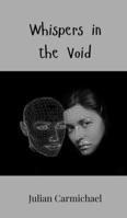 Whispers in the Void 3690803179 Book Cover