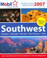 Mobil Travel Guide: Southwest 2007 (MOBIL TRAVEL GUIDE SOUTHWEST 0762742674 Book Cover