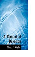 A Manual Of Devotion 1246496186 Book Cover