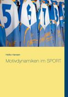 Motivdynamiken im SPORT (German Edition) 3743194864 Book Cover