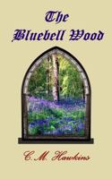 The Bluebell Wood 149520331X Book Cover