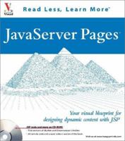 JavaServer Pages: Your Visual Blueprint to Designing Dynamic Content with JSP 0764535420 Book Cover