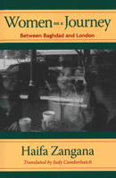 Women on a Journey: Between Baghdad and London 029271484X Book Cover