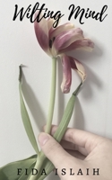 Wilting Mind B0D8K9HPJG Book Cover
