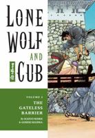 Lone Wolf and Cub, Vol. 2: The Gateless Barrier 1569715033 Book Cover