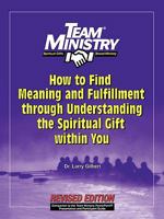 How to Find Meaning and Fulfillment through Understanding the Spiritual Gift within You 1570522596 Book Cover