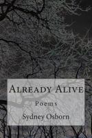 Already Alive 0615984584 Book Cover