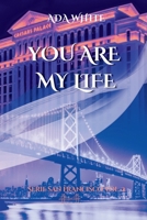 YOU ARE MY LIFE (Spanish Edition) B0CK3QR2H5 Book Cover