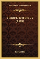 Village Dialogues V2 0548785287 Book Cover